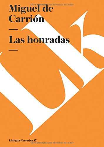 Las honradas [Paperback]