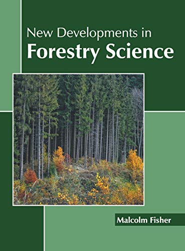 New Developments in Forestry Science [Hardcover]