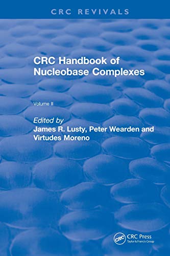Revival Handbook of Nucleobase Complexes (1991) [Paperback]