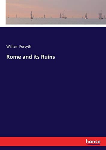 Rome and Its Ruins [Paperback]