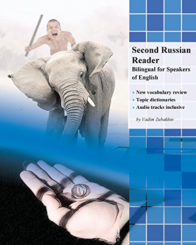Second Russian Reader  Bilingual for Speakers of English [Paperback]