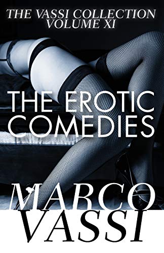 The Erotic Comedies [Paperback]