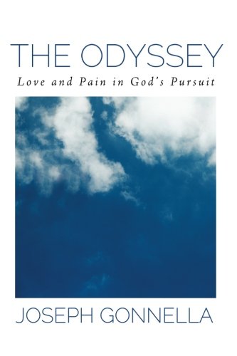 The Odyssey Love And Pain In God's Pursuit [Paperback]