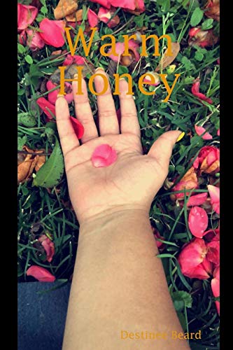 Warm Honey [Paperback]