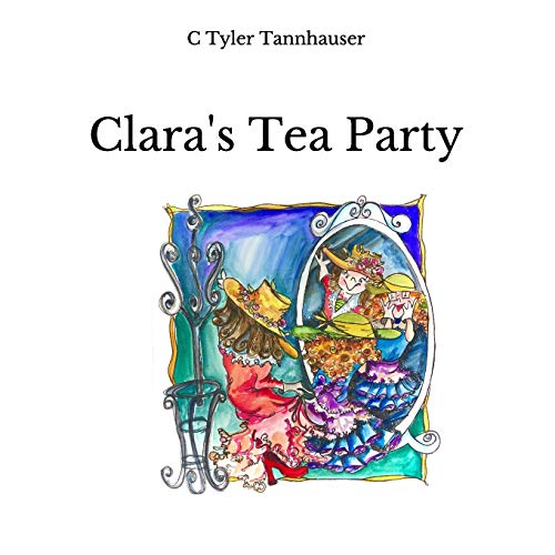 Clara's Tea Party [Paperback]