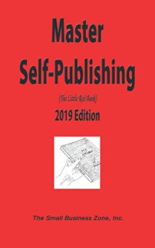 Master Self Publishing - 2019  The Little Red Book [Paperback]