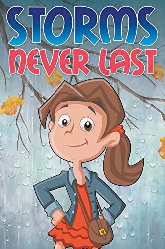 Storms Never Last [Paperback]