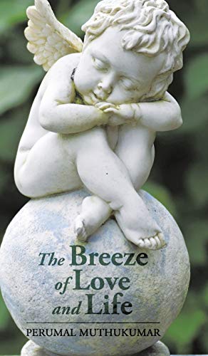 The Breeze Of Love And Life [Hardcover]
