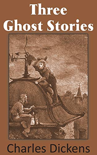 Three Ghost Stories [Paperback]