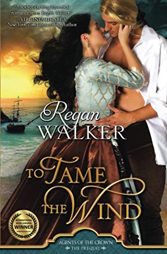 To Tame The Wind (agents Of The Crown) [Paperback]