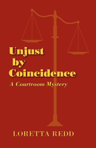 Unjust by Coincidence [Paperback]