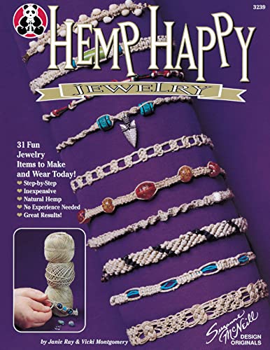 Hemp Happy 31 Fun Jewelry Items to Make and Wear Today [Paperback]