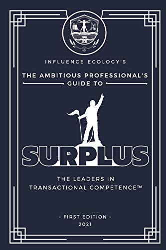 Ambitious Professional's Guide To Surplus