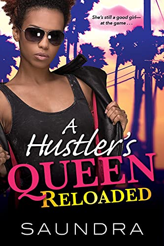 A Hustler's Queen Reloaded [Paperback]