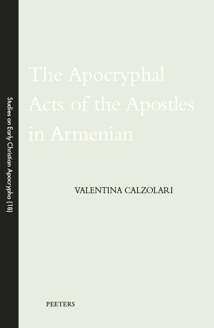 The Apocryphal Acts of the Apostles in Armenian [Paperback]
