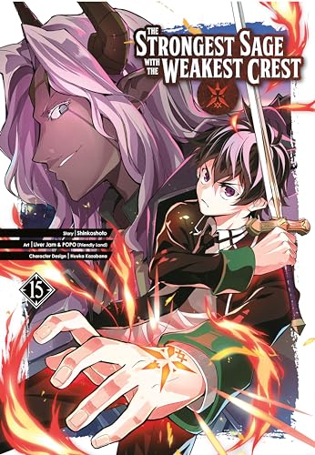 The Strongest Sage with the Weakest Crest 15 [Paperback]