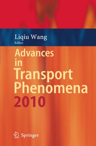 Advances in Transport Phenomena 2010 [Paperback]