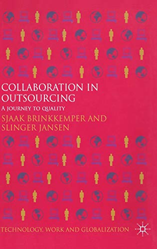 Collaboration in Outsourcing A Journey to Quality [Hardcover]