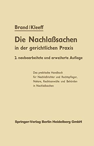 Die Nachlasachen in der gerichtlichen Praxis [Paperback]