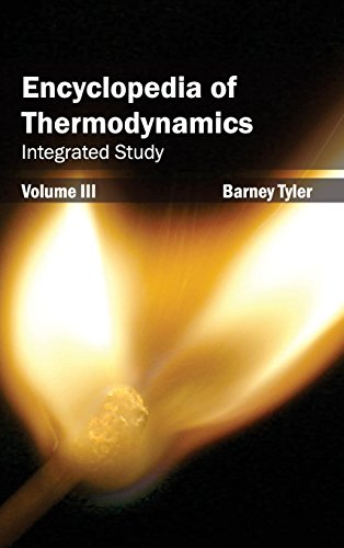 Encyclopedia Of Thermodynamics Volume 3 (integrated Study) [Hardcover]