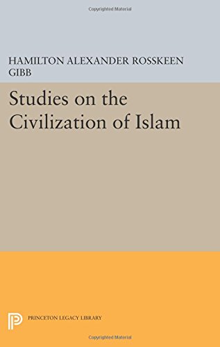 Studies on the Civilization of Islam [Paperback]