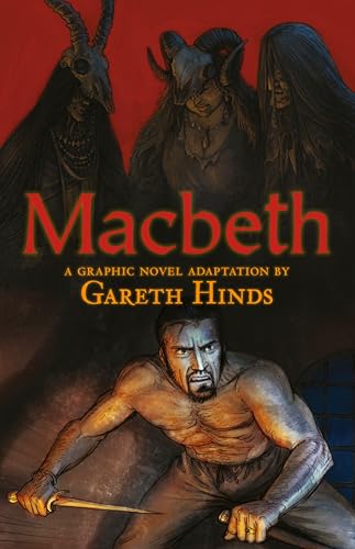 Macbeth A Graphic Novel [Paperback]