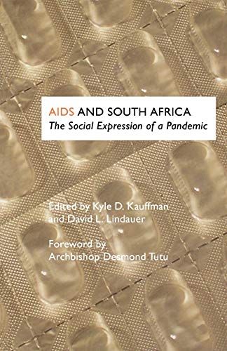 AIDS and South Africa The Social Expression of a Pandemic [Paperback]