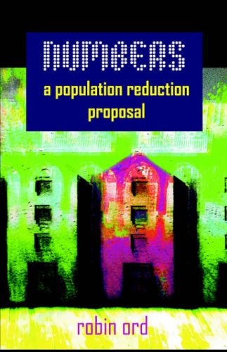 Numbers  A Population Reduction Proposal [Unknown]