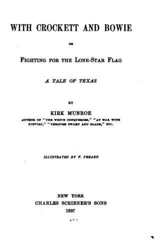 With Crockett And Bowie [Paperback]