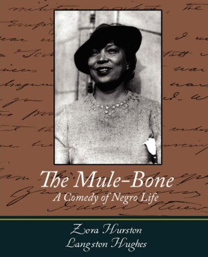 The Mule-Bone [Paperback]