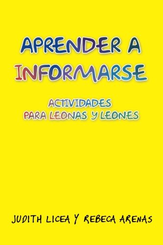 Aprender a Informarse  Actividades para Leonas y Leones [Paperback]