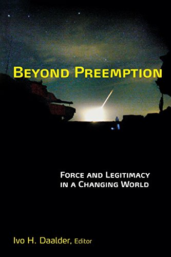 Beyond Preemption Force and Legitimacy in a Changing World [Paperback]