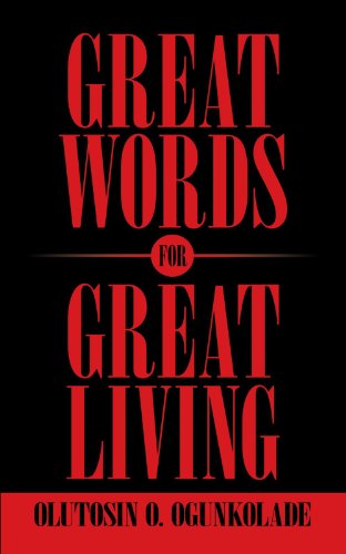 Great Words For Great Living [Paperback]