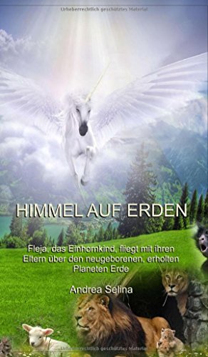 Himmel Auf Erden (german Edition) [Hardcover]