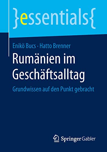 Rumnien im Geschftsalltag Grundwissen auf den Punkt gebracht [Paperback]