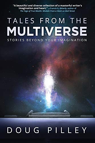 Tales from the Multiverse  Stories Beyond Your Imagination [Paperback]