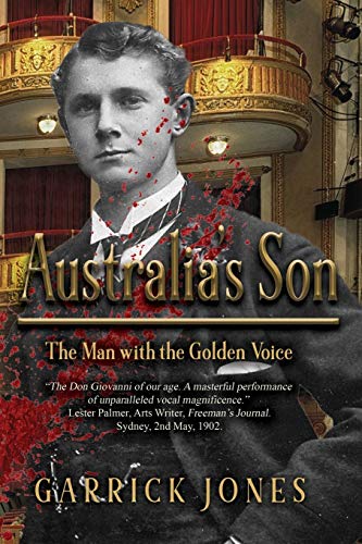 Australia's Son  The Man with the Golden Voice [Paperback]