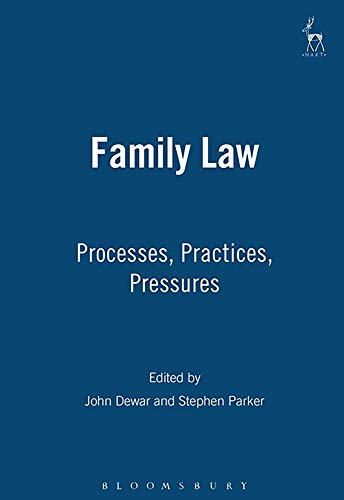 Family Law Processes, Practices, Pressures [Paperback]