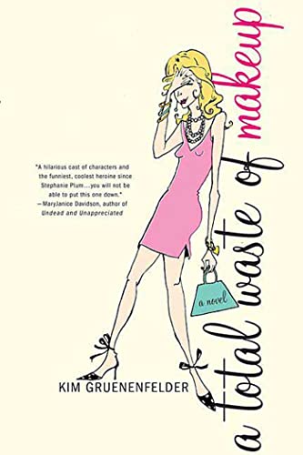 A Total Waste of Makeup [Paperback]