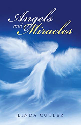 Angels and Miracles [Paperback]