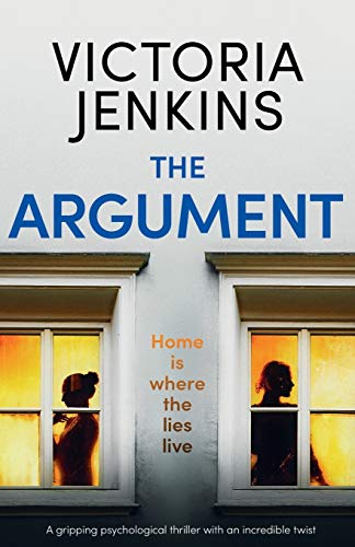 Argument  A Gripping Psychological Thriller with an Incredible Twist [Paperback]