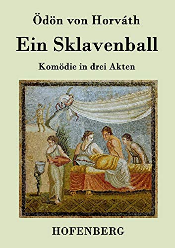 Ein Sklavenball (german Edition) [Paperback]