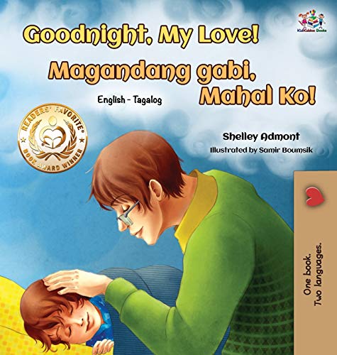 Goodnight, My Love (English Tagalog Bilingual Book) [Hardcover]