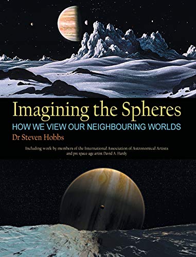 Imagining The Spheres [Hardcover]