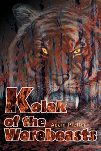 Kolak Of The Werebeasts [Paperback]