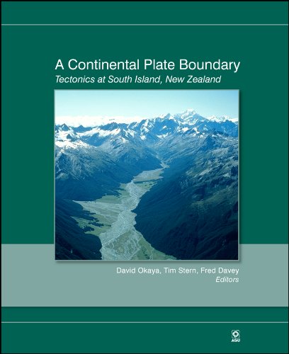 A Continental Plate Boundary Tectonics at South Island, New Zealand [Hardcover]
