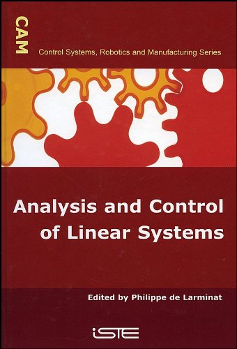 Analysis and Control of Linear Systems [Hardcover]