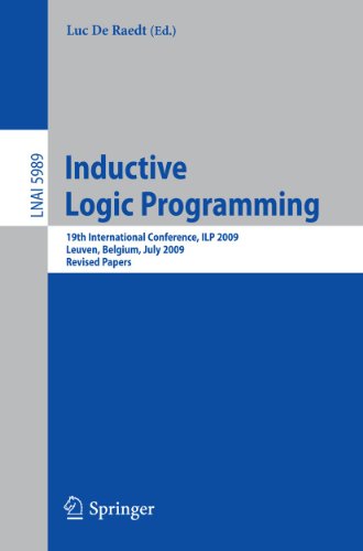 Inductive Logic Programming 19th International Conference, ILP 2009, Leuven, Be [Paperback]