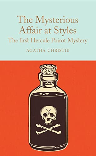 The Mysterious Affair at Styles a Hercule Poirot Mystery [Hardcover]