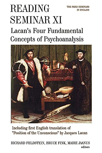 Reading Seminar Xi Lacan's Four Fundamental Concepts Of Psychoanalysis The Par [Paperback]